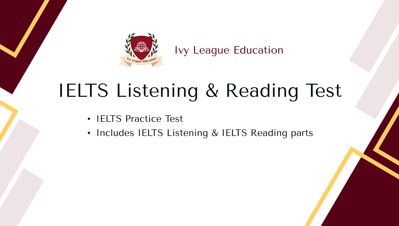 IELTS Listening & Reading Test